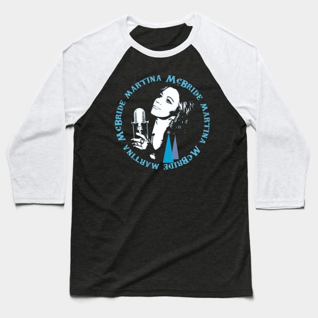 Martina McBride Baseball T-Shirt by Ss song3